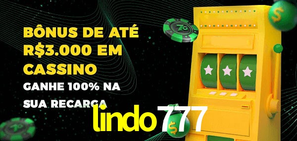 lindo777 melhor bônus de depósito